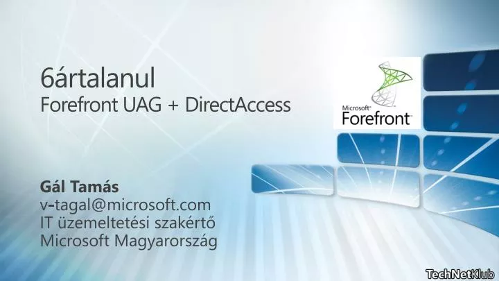 6 rtalanul forefront uag directaccess