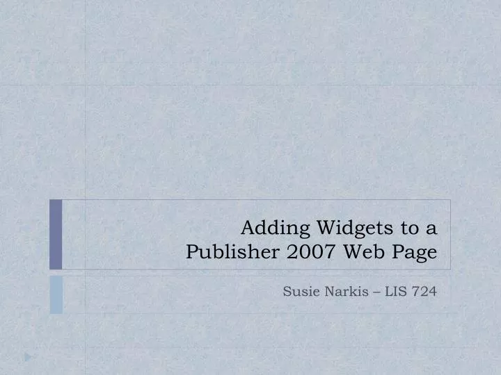 adding widgets to a publisher 2007 web page