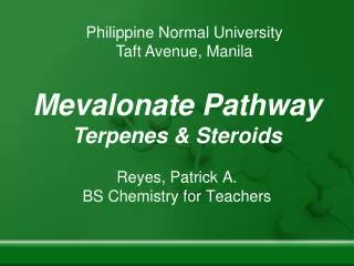 Mevalonate Pathway Terpenes &amp; Steroids