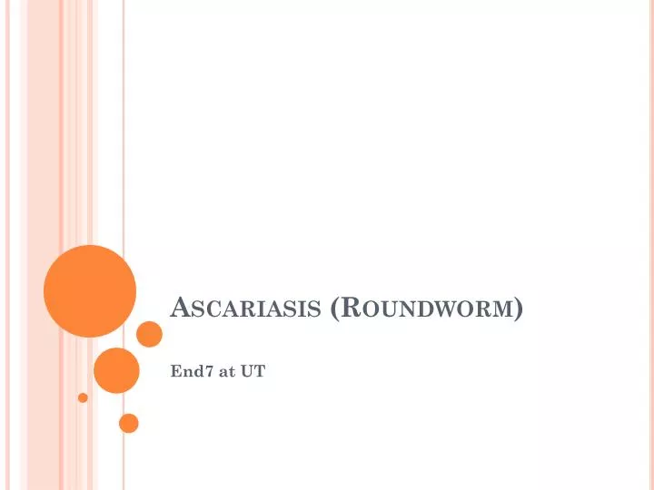 ascariasis roundworm