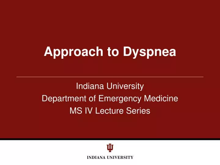 approach to dyspnea