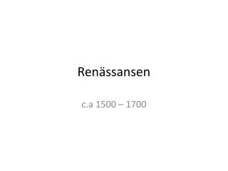 ren ssansen