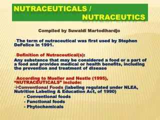 NUTRACEUTICALS / nutraceutics