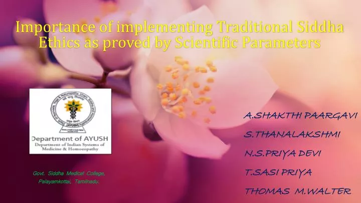 importance of implementing traditional siddha ethics as proved by scientific parameters