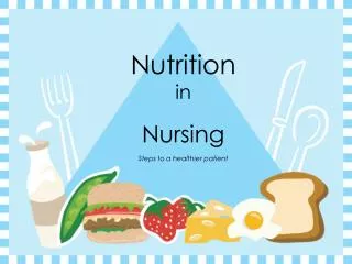 Nutrition in Nursing