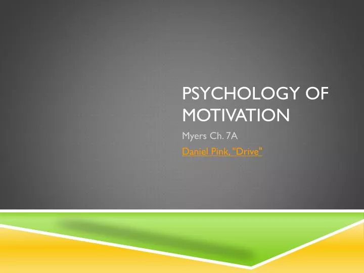 psychology of motivation