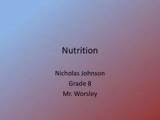 Nutrition