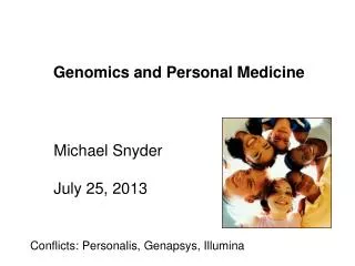 Genomics and Personal Medicine