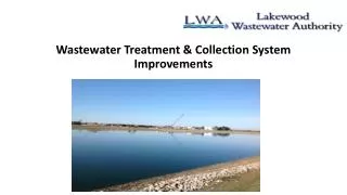 Wastewater Treatment &amp; Collection System Improvements