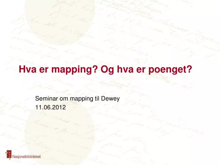 hva er mapping og hva er poenget