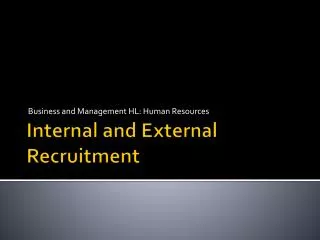 Internal and External Recruitment