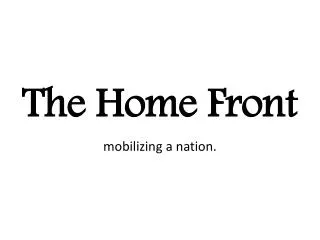 The Home Front