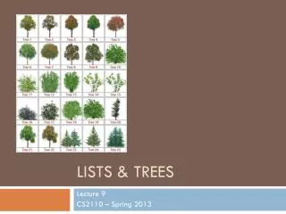 Lists &amp; Trees