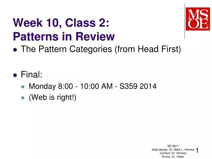 week 10 class 2 patterns in review