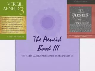 The Aeneid Book III