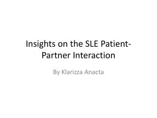 Insights on the SLE Patient-Partner Interaction