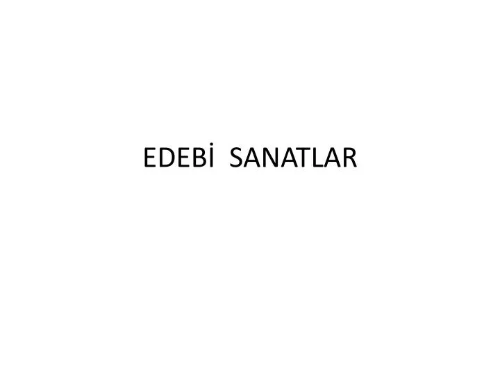 edeb sanatlar