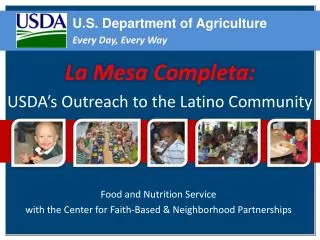 Food and Nutrition Service with the Center for Faith-Based &amp; Neighborhood Partnerships