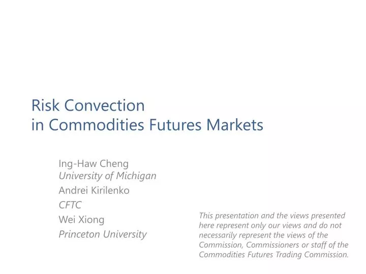 risk convection in commodities futures markets