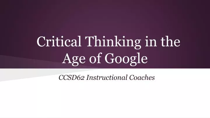 critical thinking in the age of google