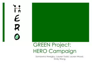 GREEN Project: HERO Campaign
