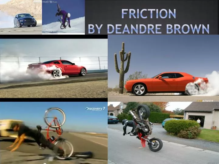 friction by deandre brown