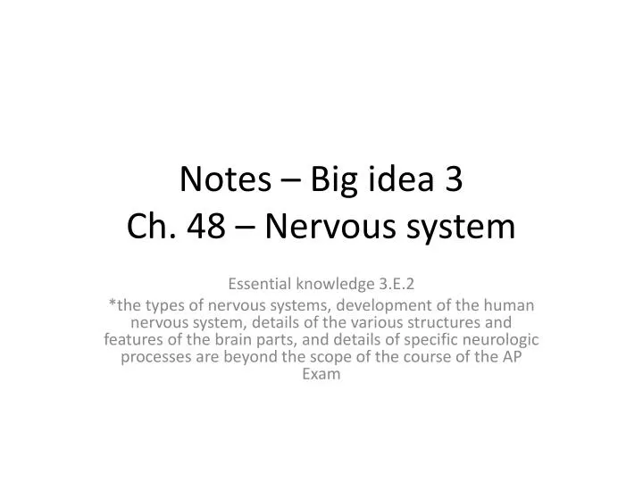 notes big idea 3 ch 48 nervous system