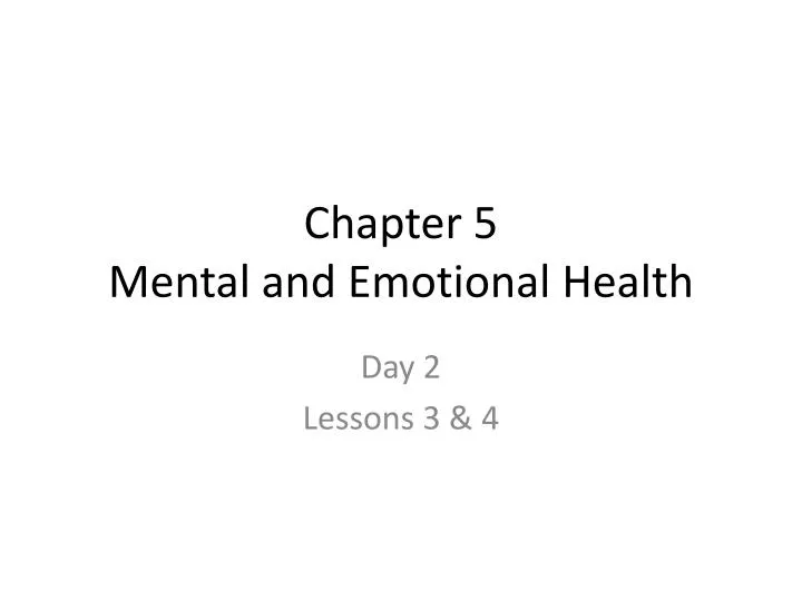 chapter 5 mental and emotional health