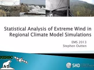 Statistical Analysis of Extreme Wind in Regional Climate Model Simulations