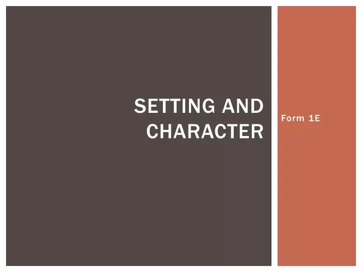 setting and character