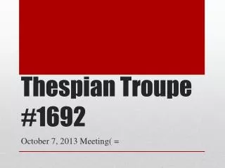 Thespian Troupe #1692