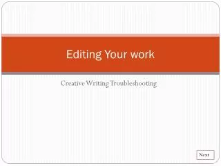 Editing Your work