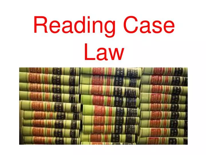 reading case law