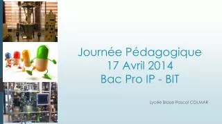 journ e p dagogique 17 avril 2014 bac pro ip bit