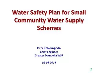 Water Safety Plan for Small Community Water Supply Schemes