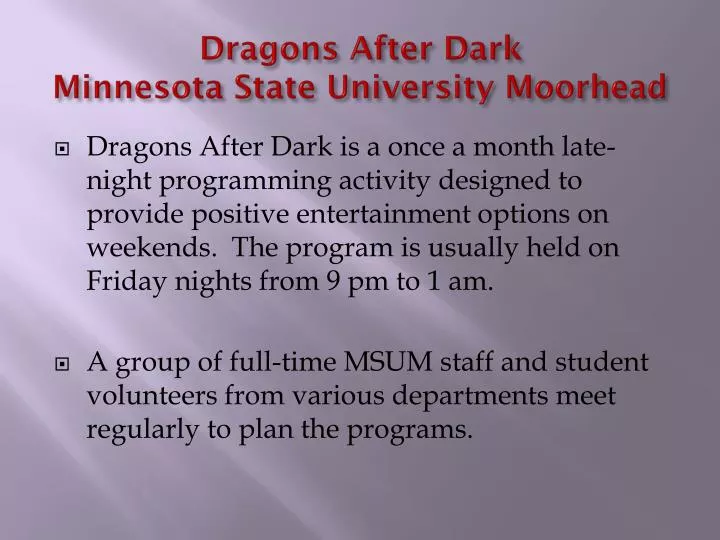 dragons after dark minnesota state university moorhead