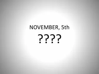 november 5th