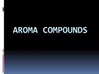 Aroma compounds