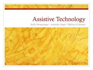 Assistive Technology