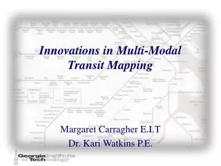 Innovations in Multi-Modal Transit Mapping