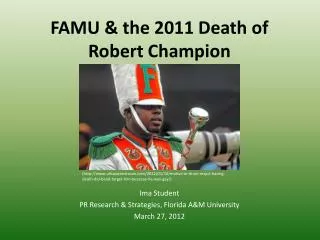 FAMU &amp; the 2011 Death of Robert Champion