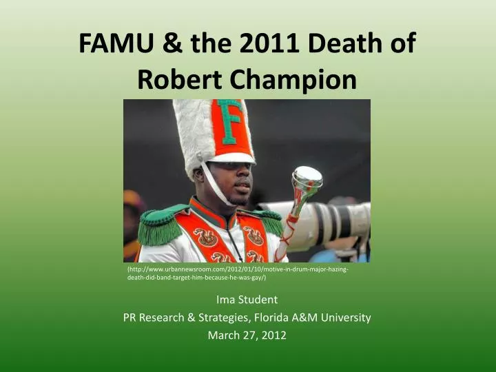 famu the 2011 death of robert champion