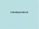 Interdependence in Global Issues - United Nations and Beyond - slide 1