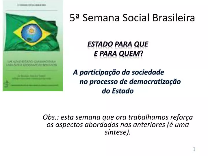 5 semana social brasileira