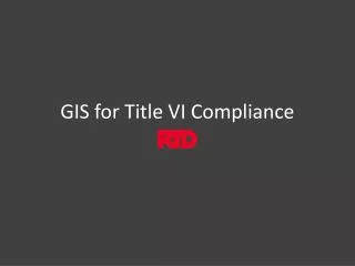 GIS for Title VI Compliance
