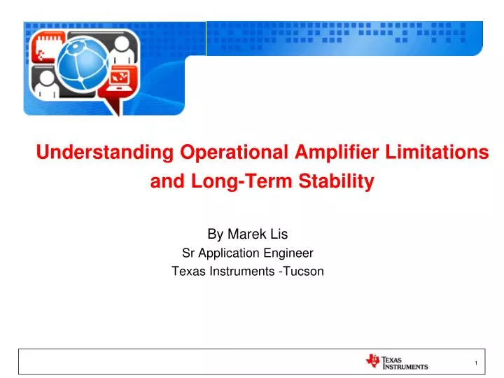 understanding operational amplifier limitations and long term stability