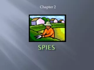 Spies