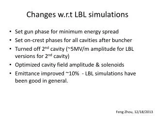 Changes w.r.t LBL simulations