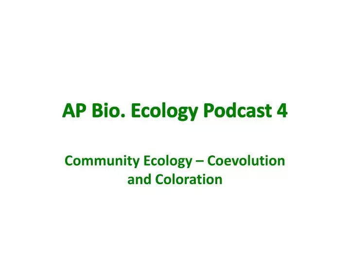 ap bio ecology podcast 4