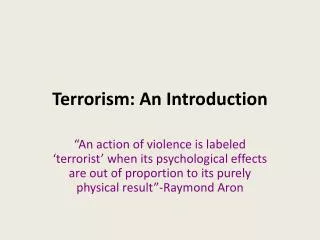 Terrorism: An Introduction